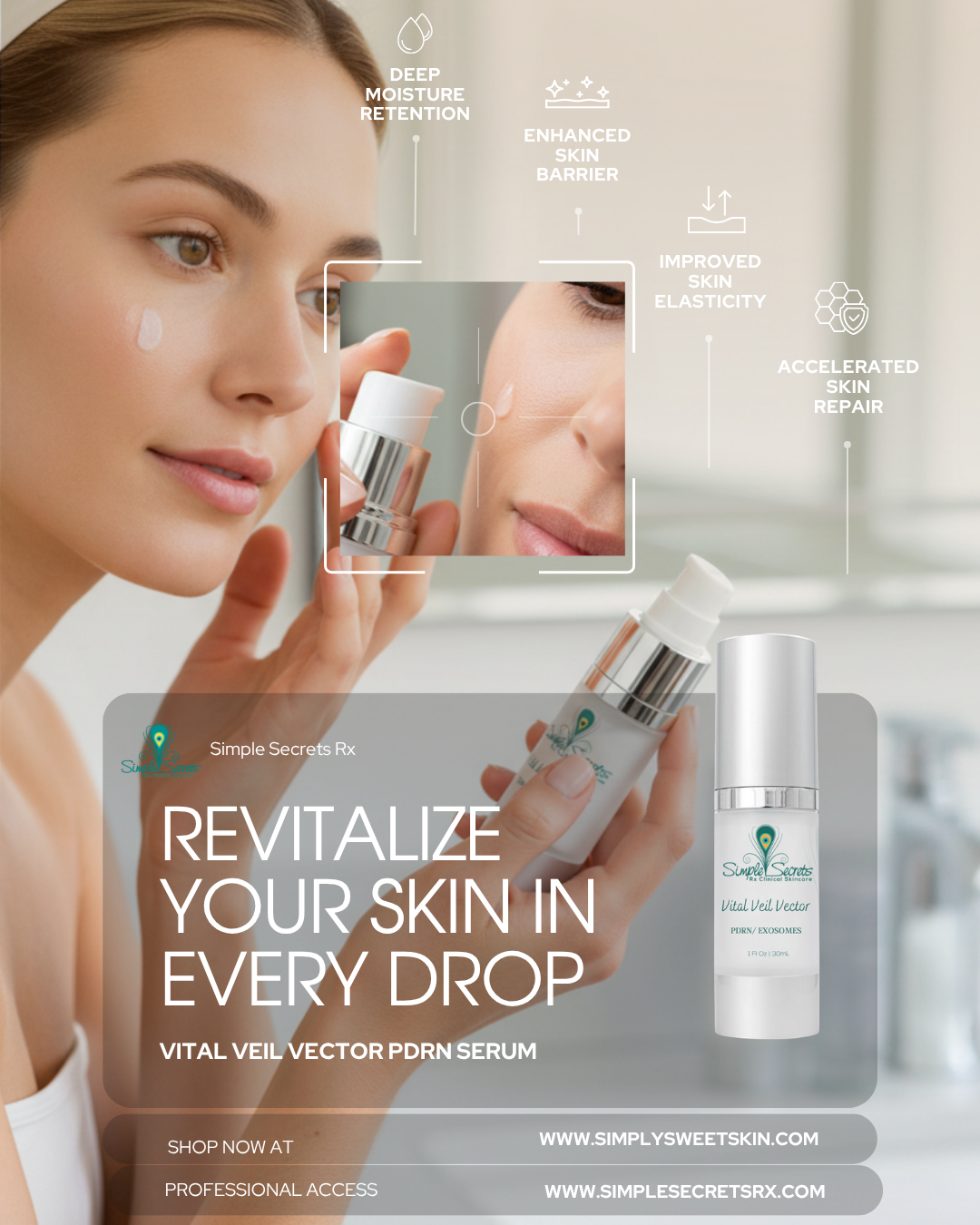 Revitalize Skin at Every Level with Vital Veil Vector PDRN Serum